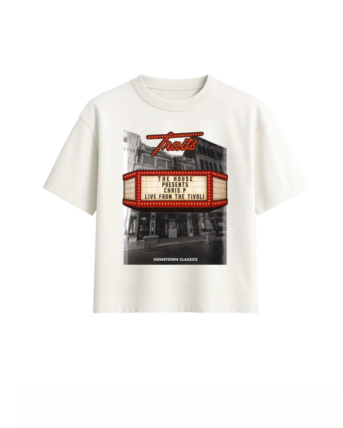 TheHouse x Traits                        Live From The Tivoli Tee